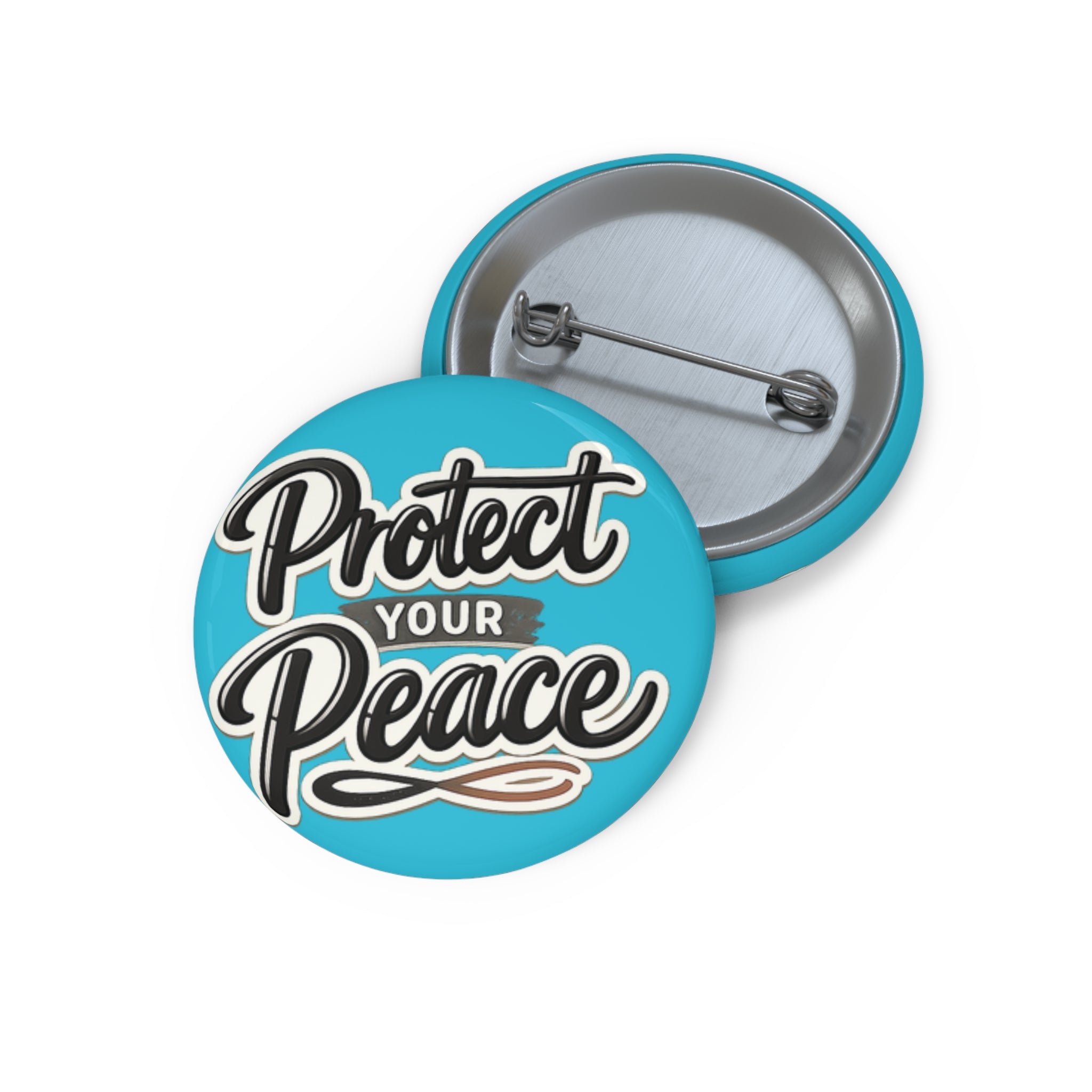 Protect Your Peace Button Pin – Positive Mental Health Badge