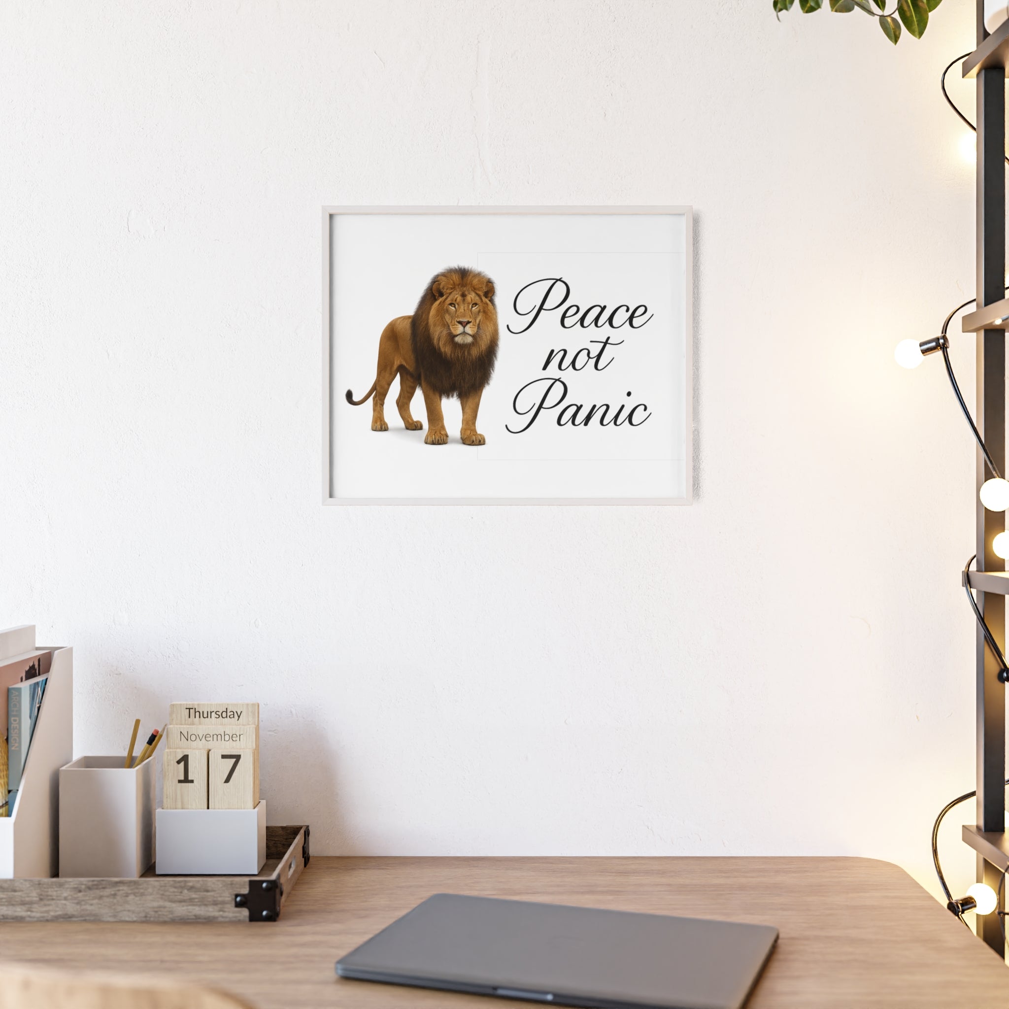Peace Not Panic Lion Poster with Wooden Frame — Calming Wall Art for Home & Office