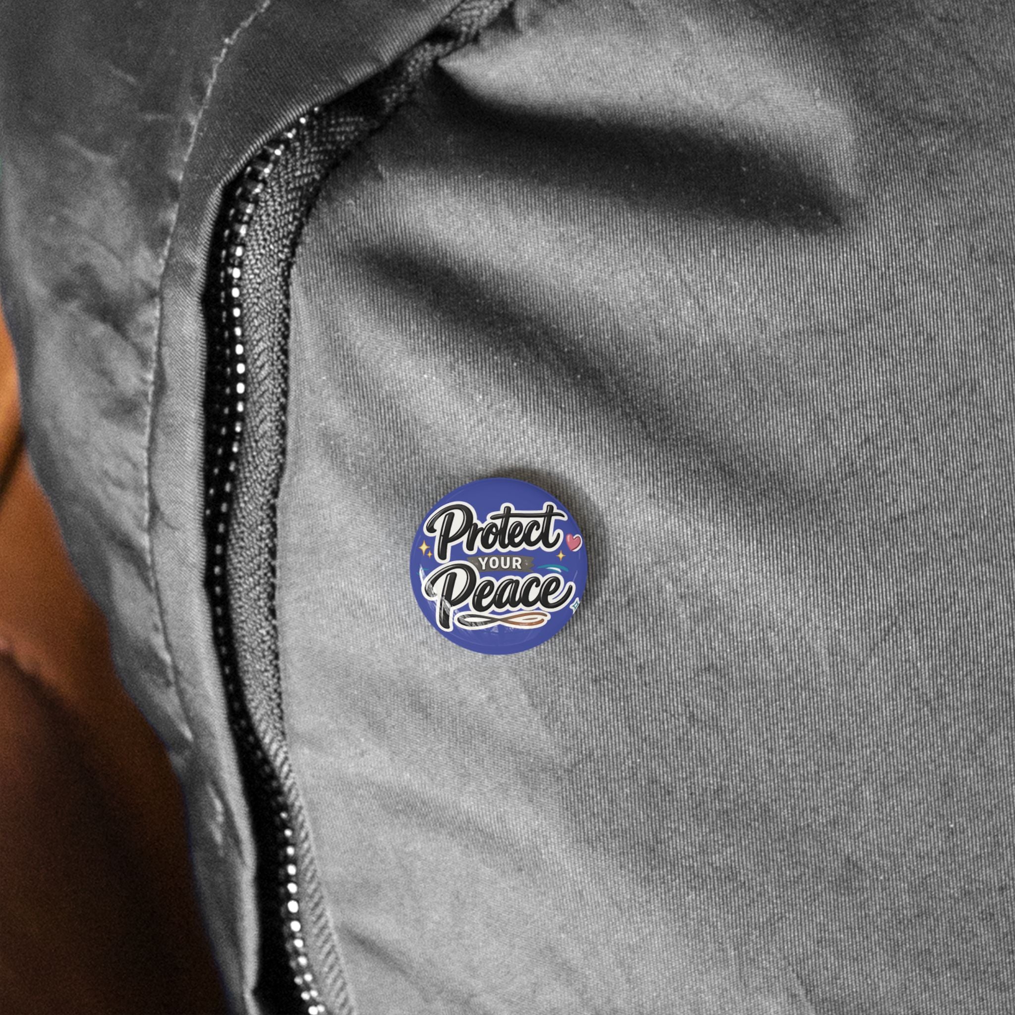 Protect Your Peace Round Pin — Inspirational Enamel Button for Jackets & Bags