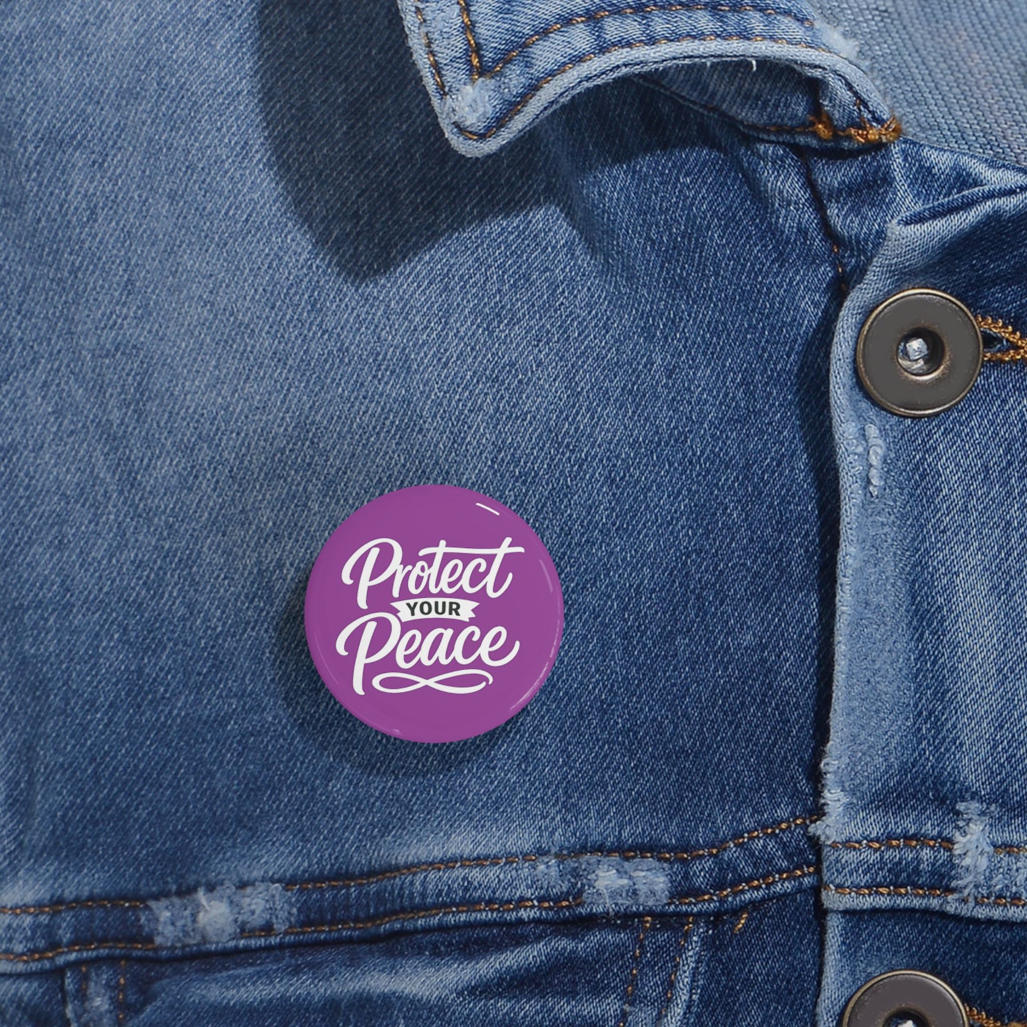 Protect Your Peace Round Pin — Inspirational Purple Lapel Button