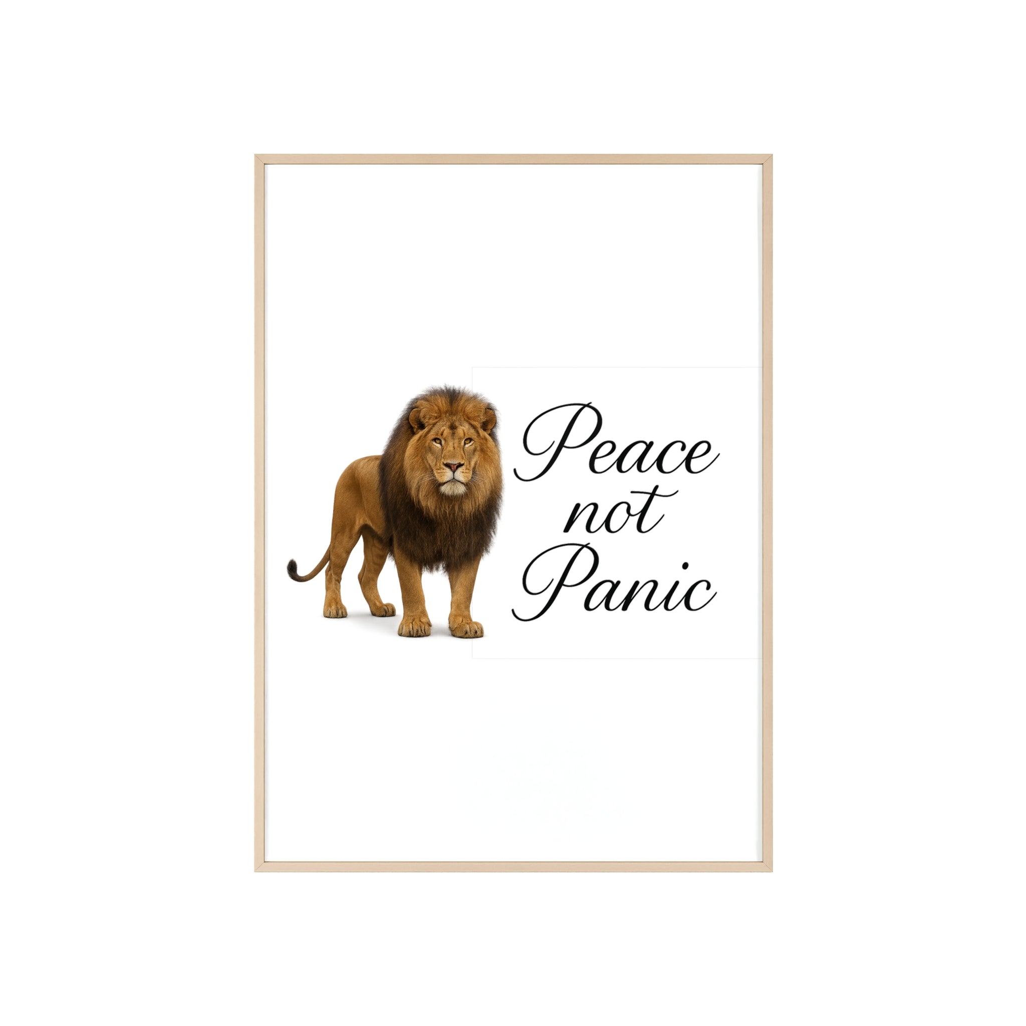 Peace Not Panic Lion Poster with Wooden Frame — Calming Wall Art for Home & Office