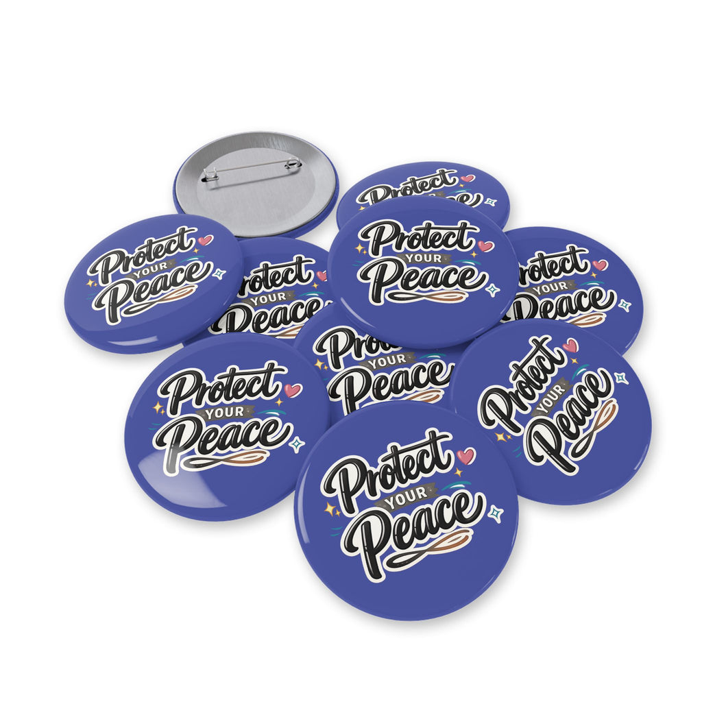 Protect Your Peace Round Pin — Inspirational Enamel Button for Jackets & Bags