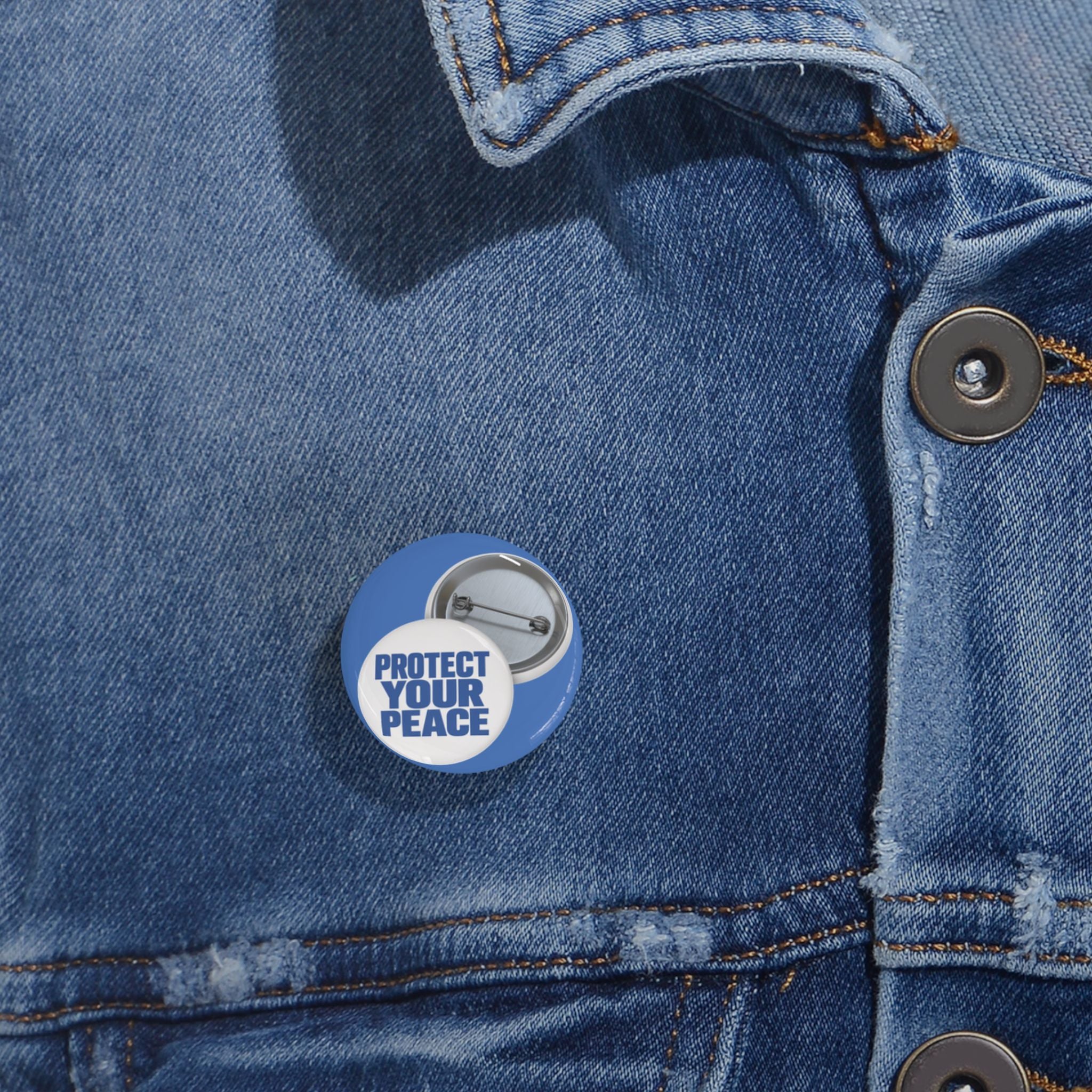 Protect Your Peace Round Pin – Blue Statement Button