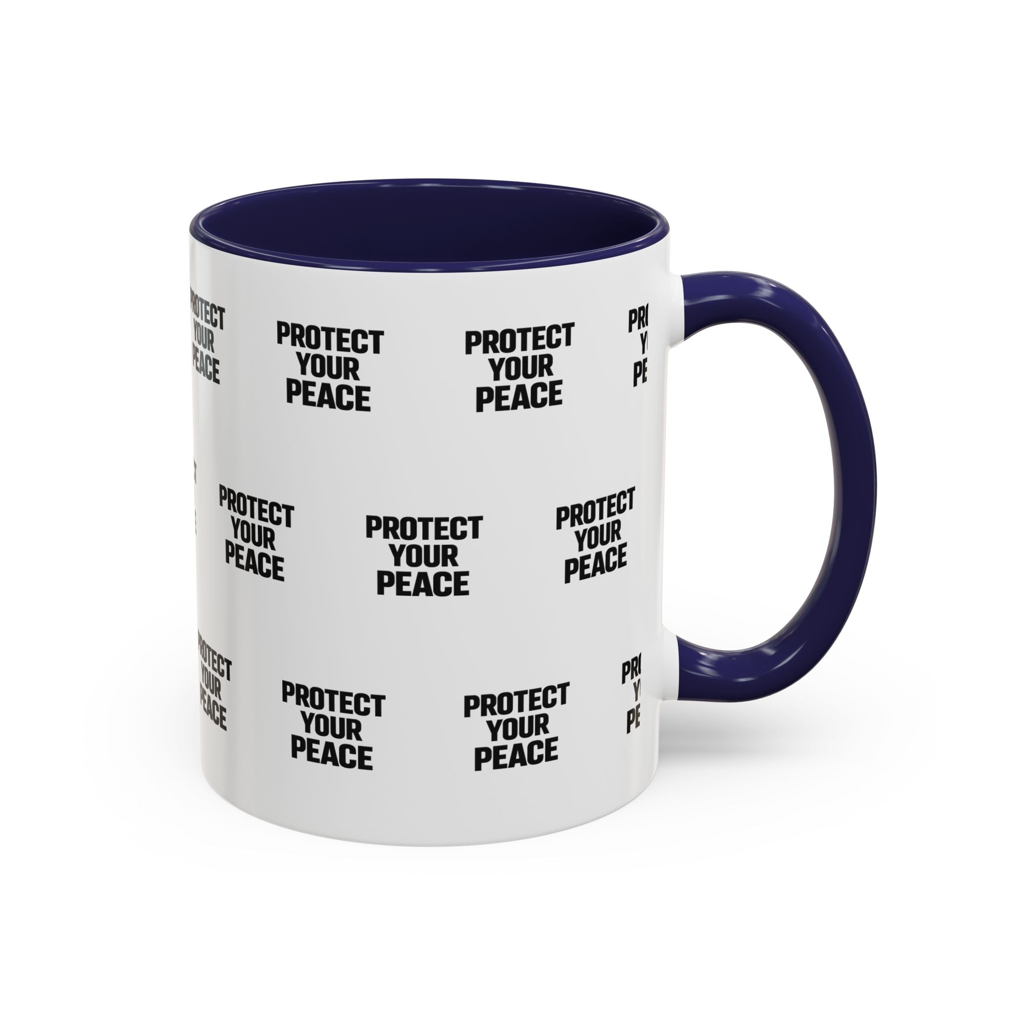 Protect Your Peace Accent Coffee Mug — Repeating Text 11/15oz