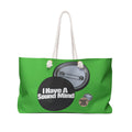 I Have a Sound Mind Green Weekender Bag