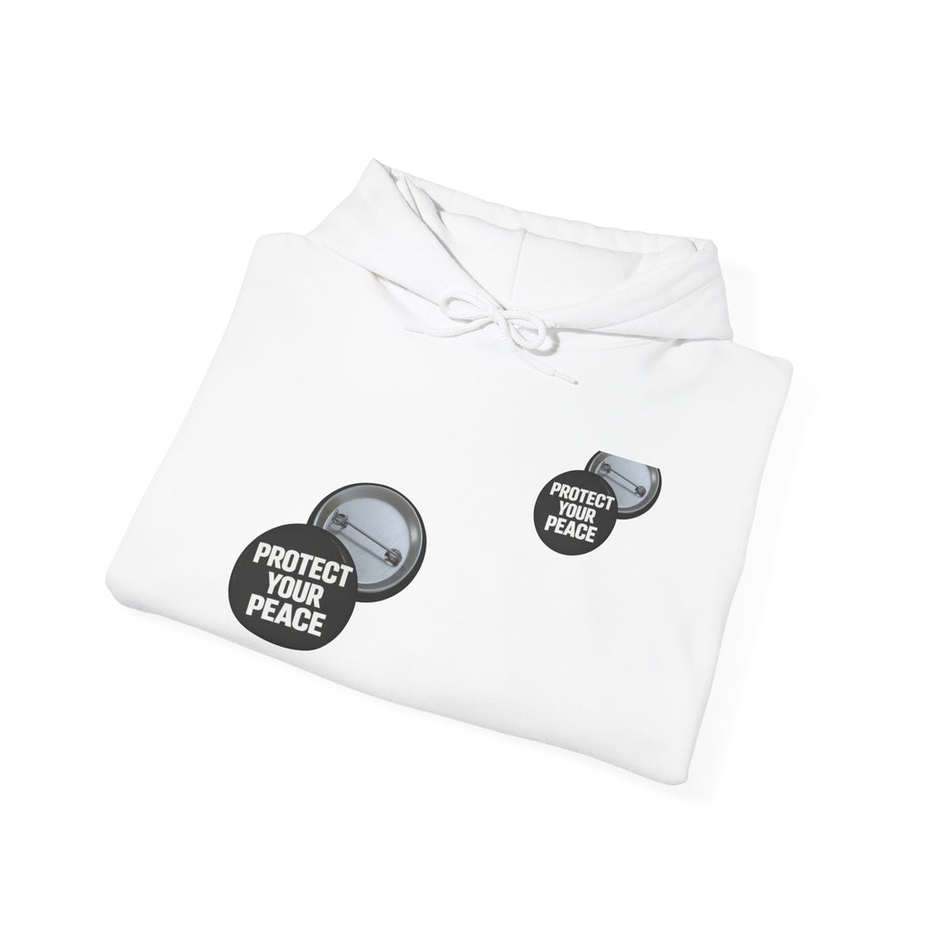 Protect Your Peace Hoodie —  Graphic design  White Pullover