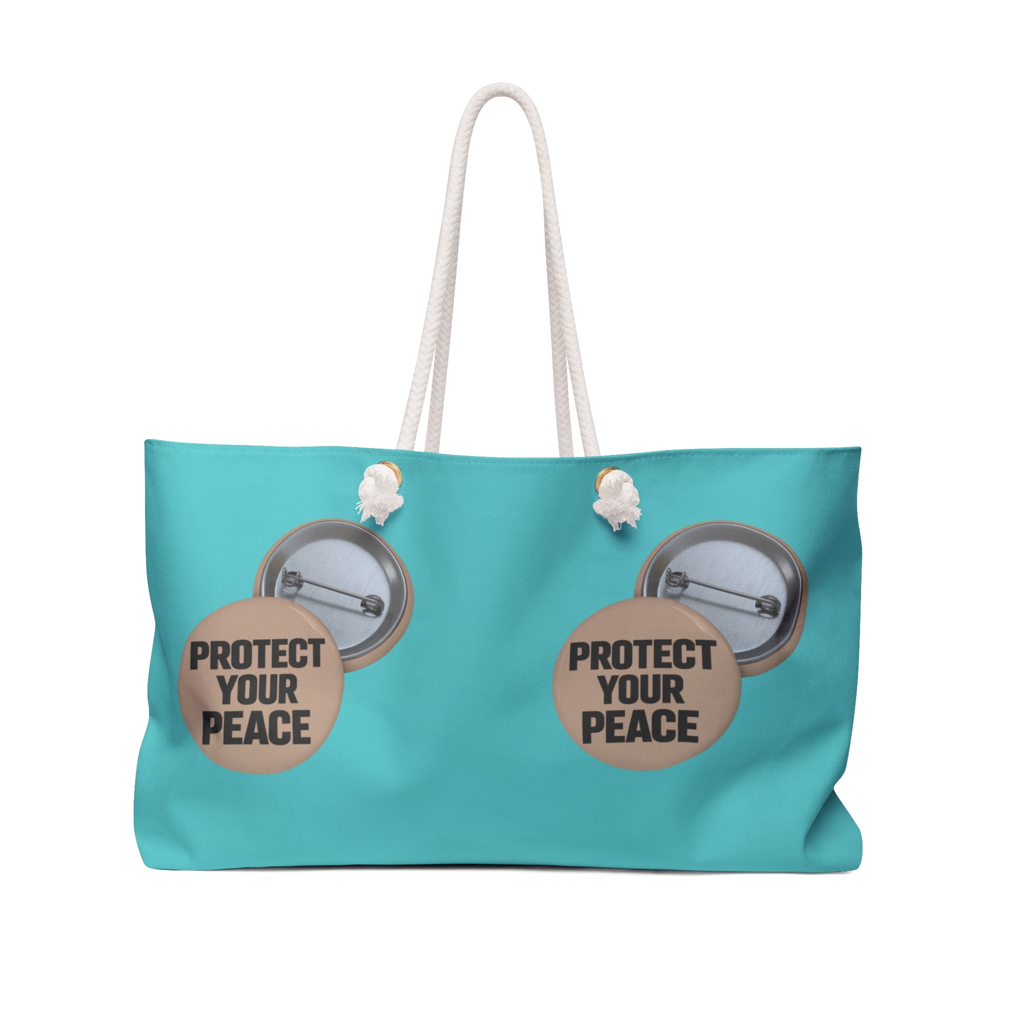 Protect Your Peace Weekender Bag — Turquoise Travel Tote with Motivational Badge Design