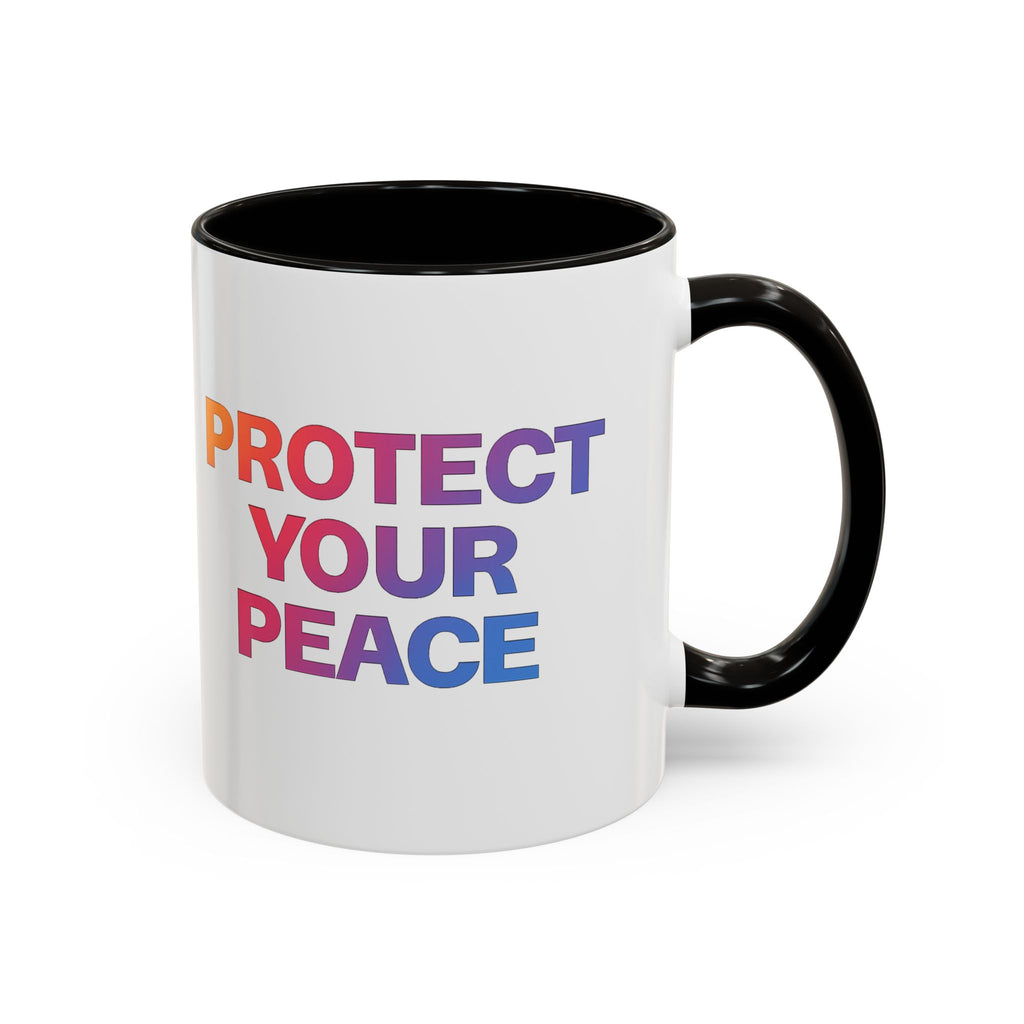 Protect Your Peace Colorful Mug — Inspirational Coffee Cup (11oz/15oz)