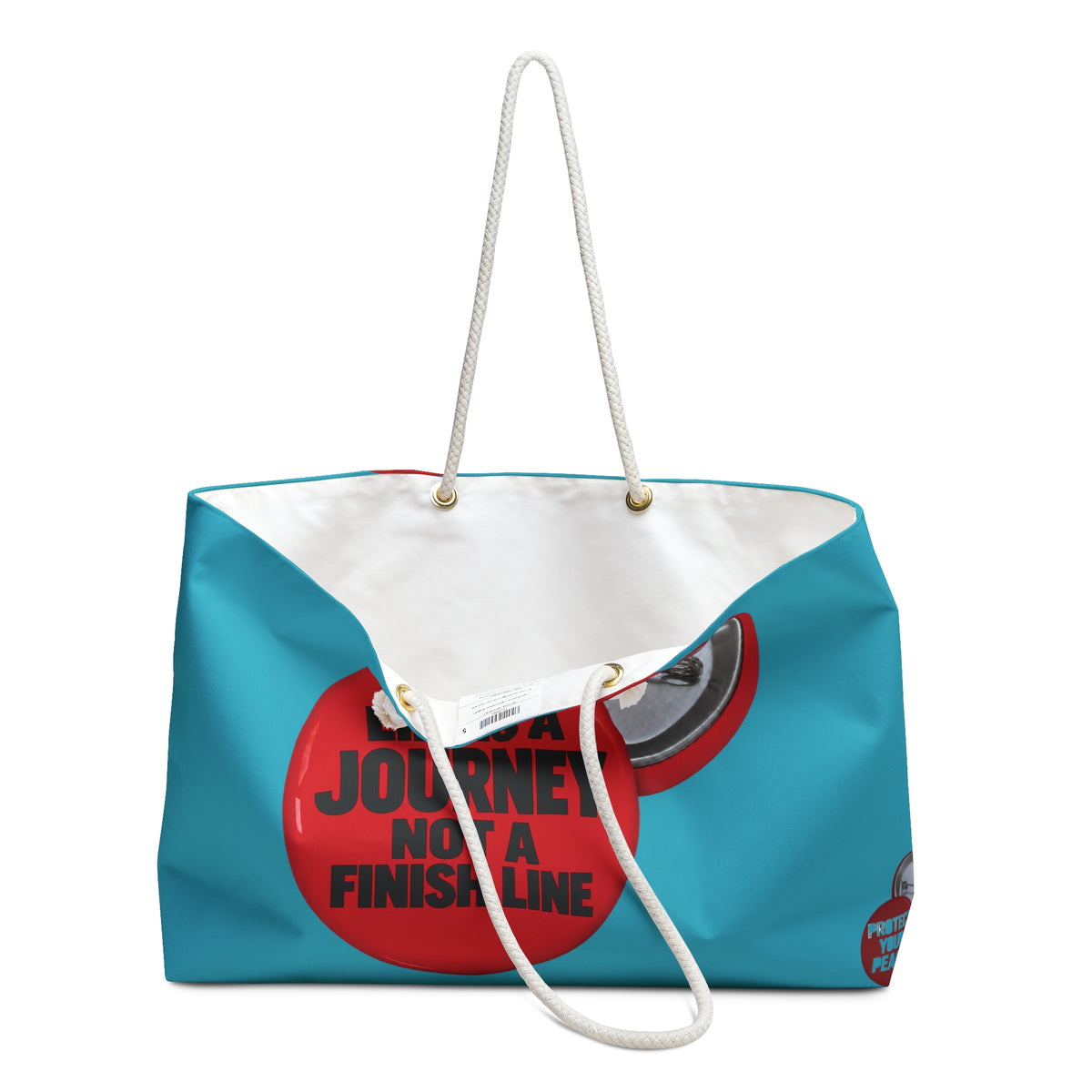 Weekender Bag — Turquoise Travel Tote with 'Life Is A Journey Not A Finish Line' Button Design