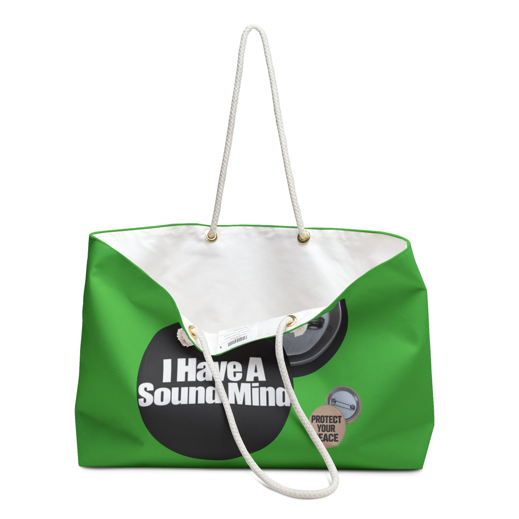 I Have a Sound Mind Green Weekender Bag