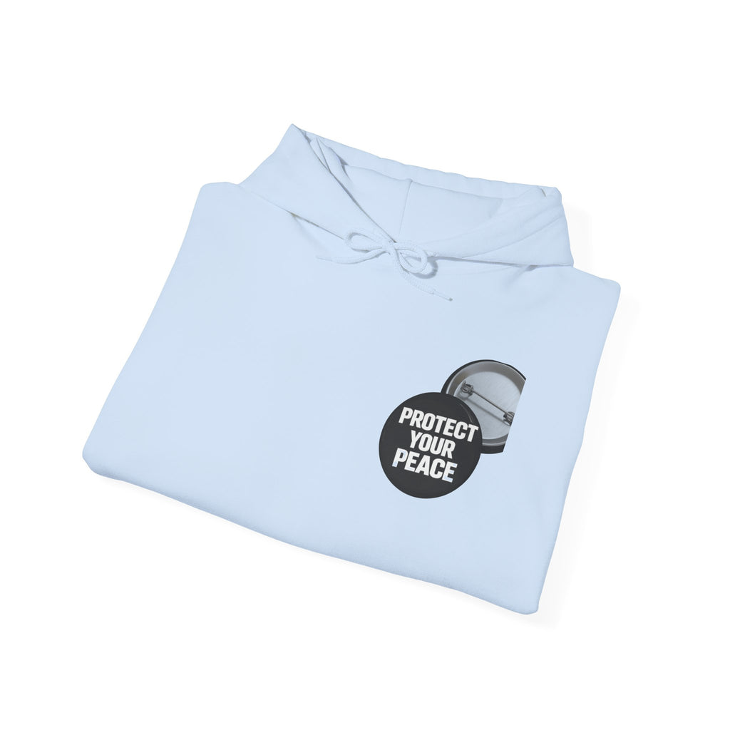 Protect Your Peace Hoodie