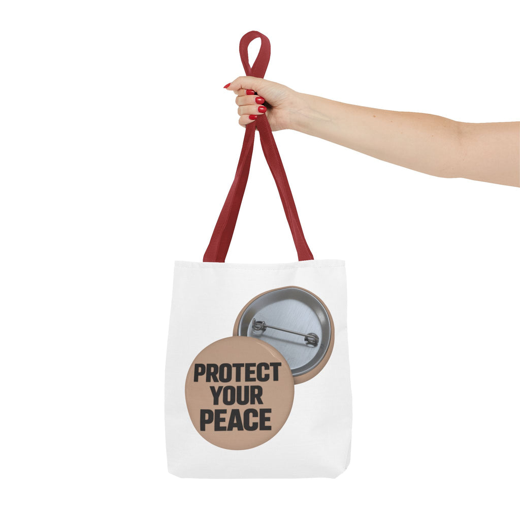 Protect Your Peace Button Tote Bag – Inspirational Everyday Carry