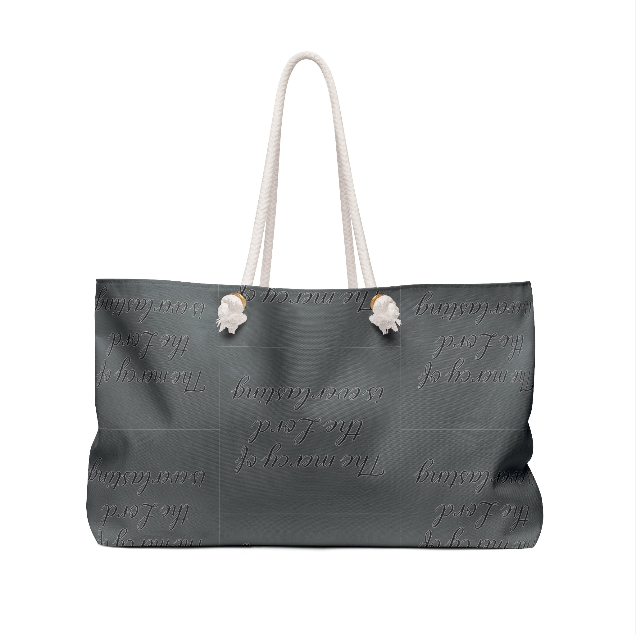 Weekender Bag — Olive Script "The mercy of the Lord is everlasting" Travel Tote