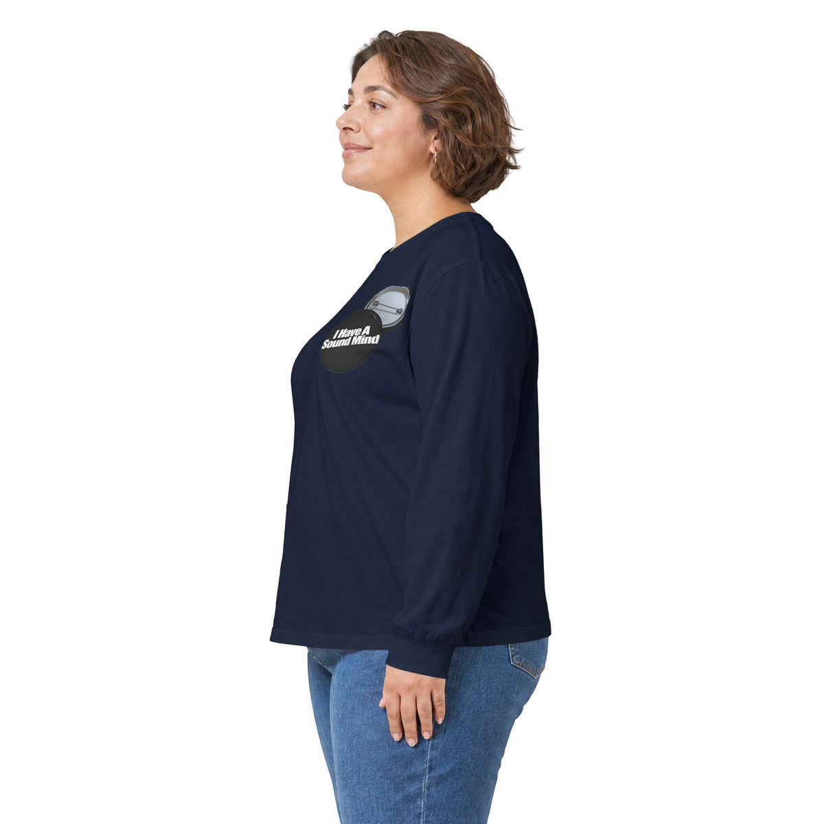 I Have a Sound Mind Inspirational Long Sleeve Tee