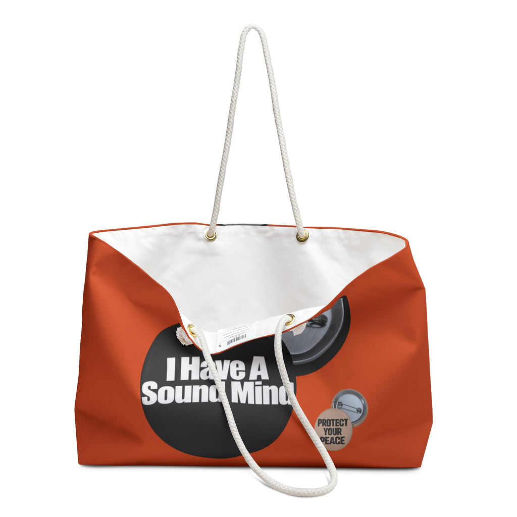 I Have a Sound Mind graphic design  Weekender Bag