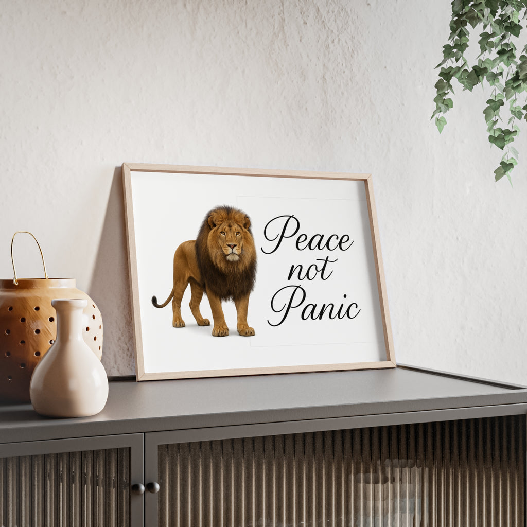 Peace Not Panic Lion Poster with Wooden Frame — Calming Wall Art for Home & Office
