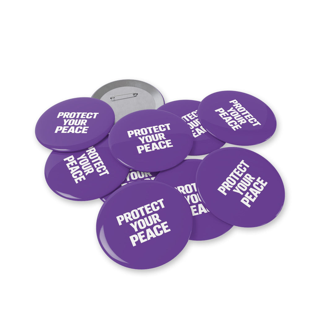 Protect Your Peace Round Pin — Purple Empowerment Button for Jackets, Bags, & Gifts