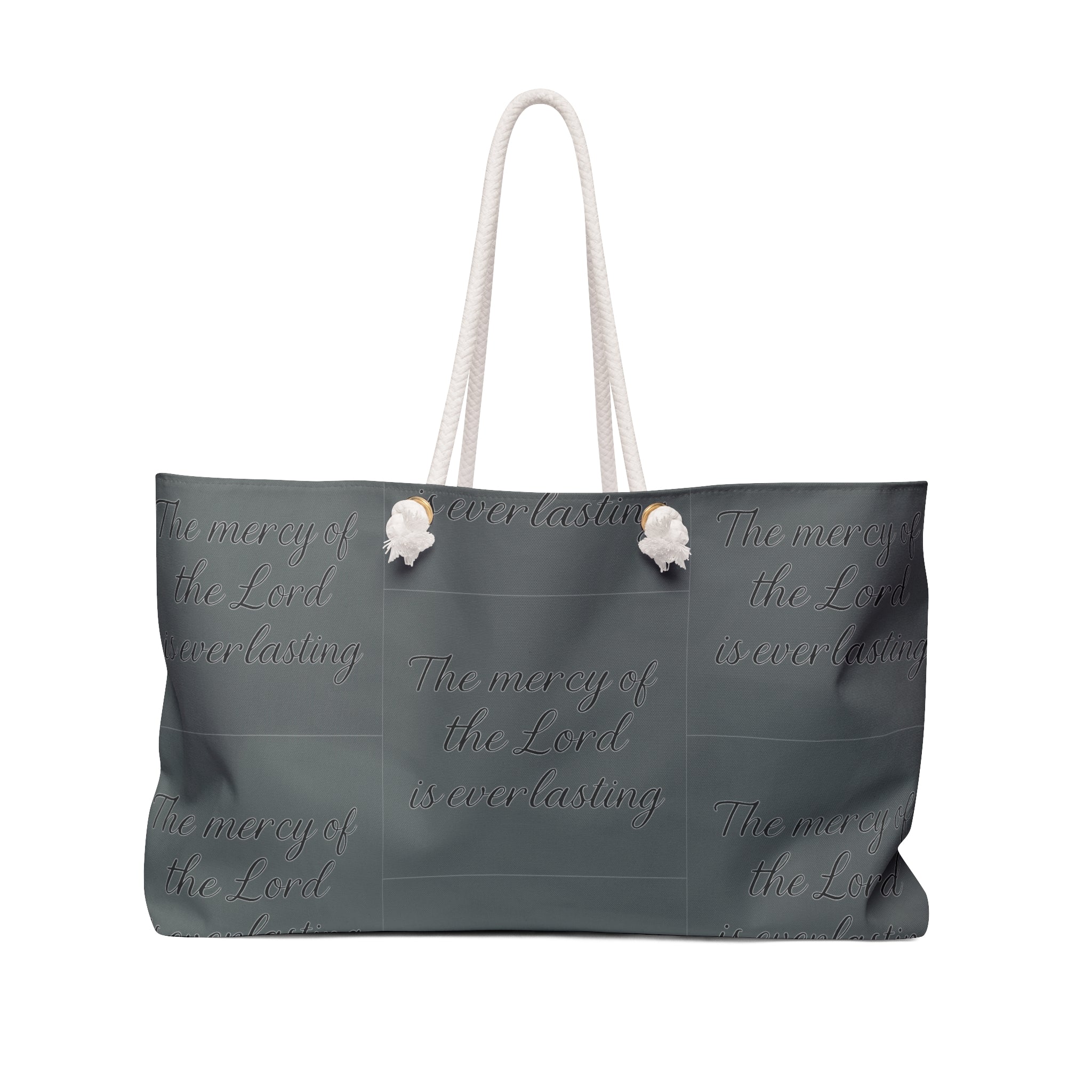 Weekender Bag — Olive Script "The mercy of the Lord is everlasting" Travel Tote