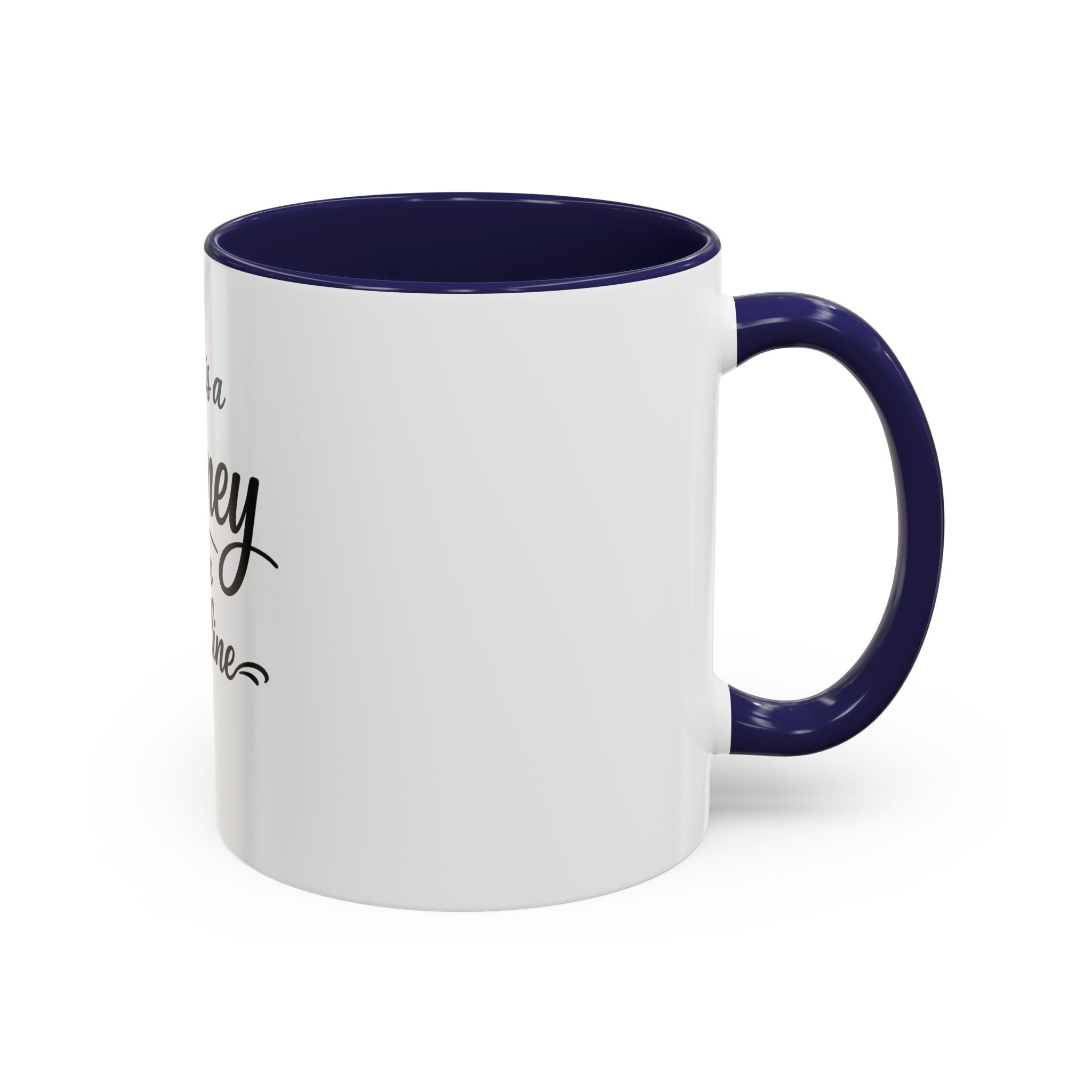 Life Is a Journey Not a Finish Line Accent Coffee Mug – Inspirational Quote Ceramic Mug (11/15oz)