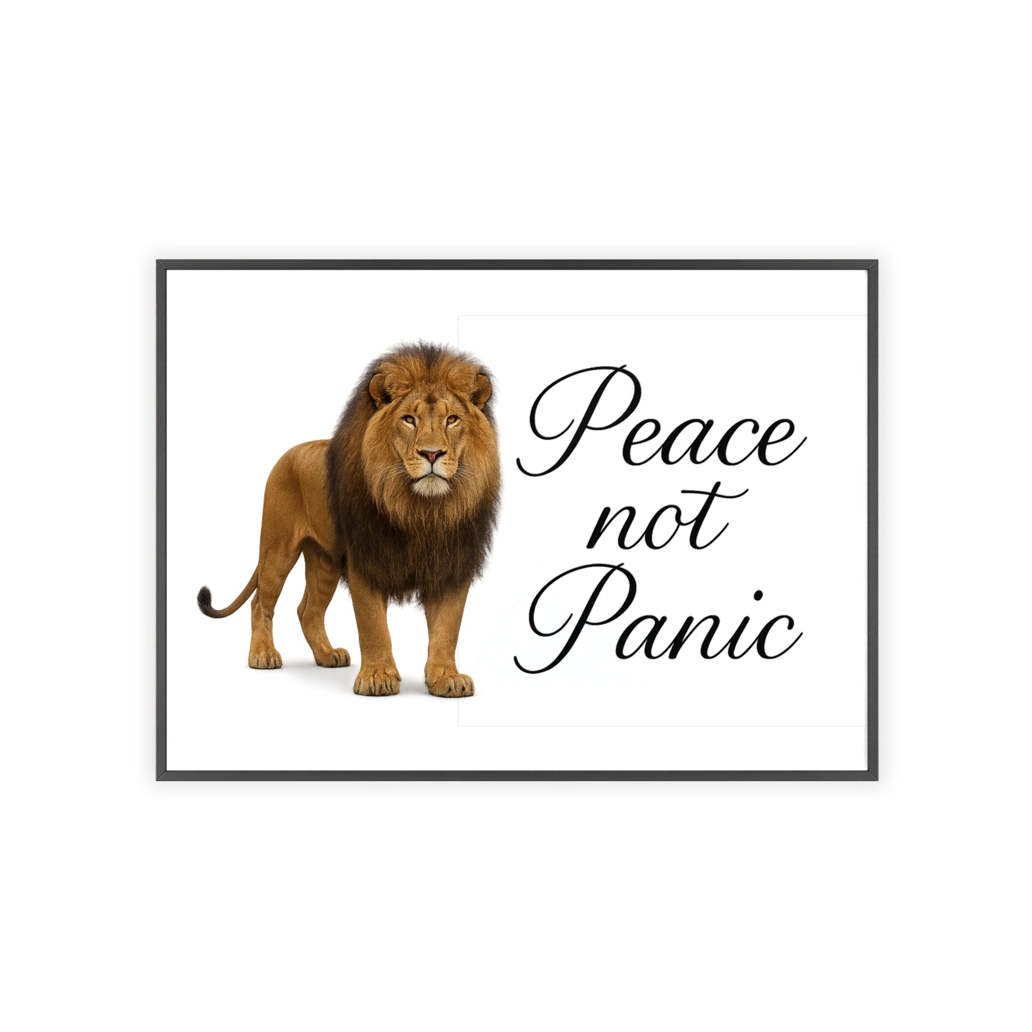 Peace Not Panic Lion Poster with Wooden Frame — Calming Wall Art for Home & Office