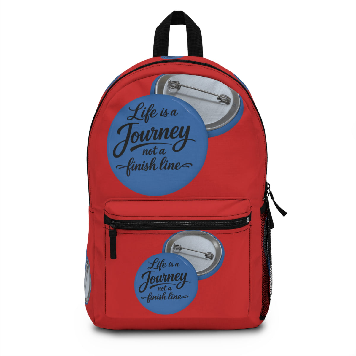 Inspirational graphic design "Life Is a Journey, Not a Finish Line" Backpack