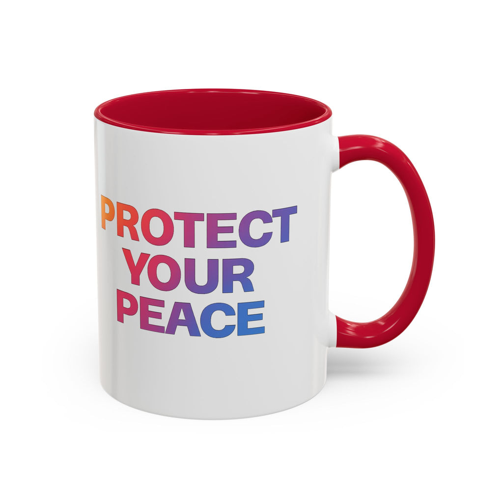 Protect Your Peace Colorful Mug — Inspirational Coffee Cup (11oz/15oz)