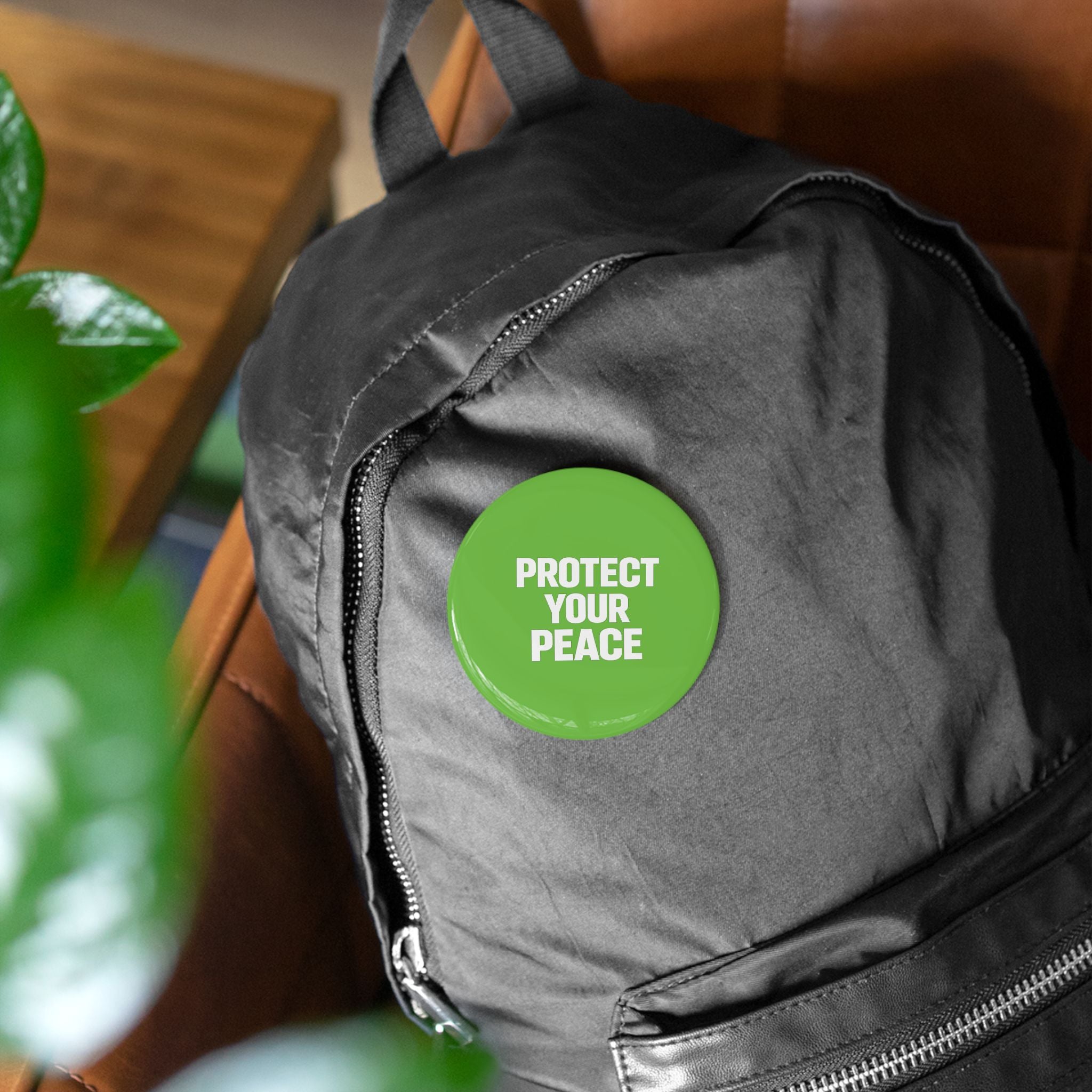 Protect Your Peace Round Pin — Green Inspirational Button Badge
