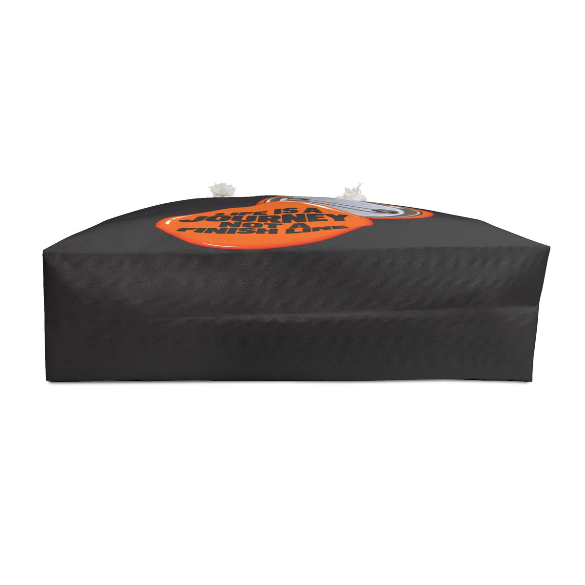 Weekender Bag — "Life Is A Journey, Not A Finish Line" Motivational Travel Tote