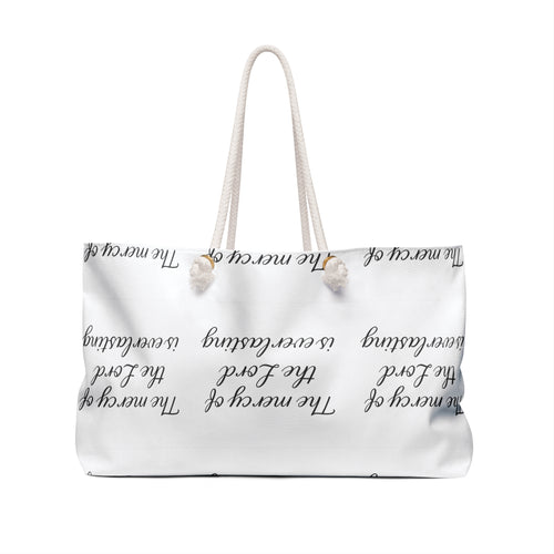 Faithful Weekender Bag — "The mercy of the Lord is everlasting" Travel Tote