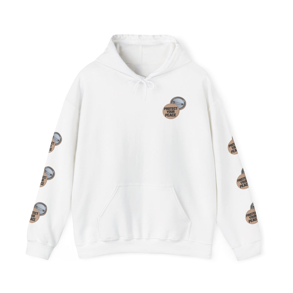 Hoodie —  Graphic  design "Protect your peace.