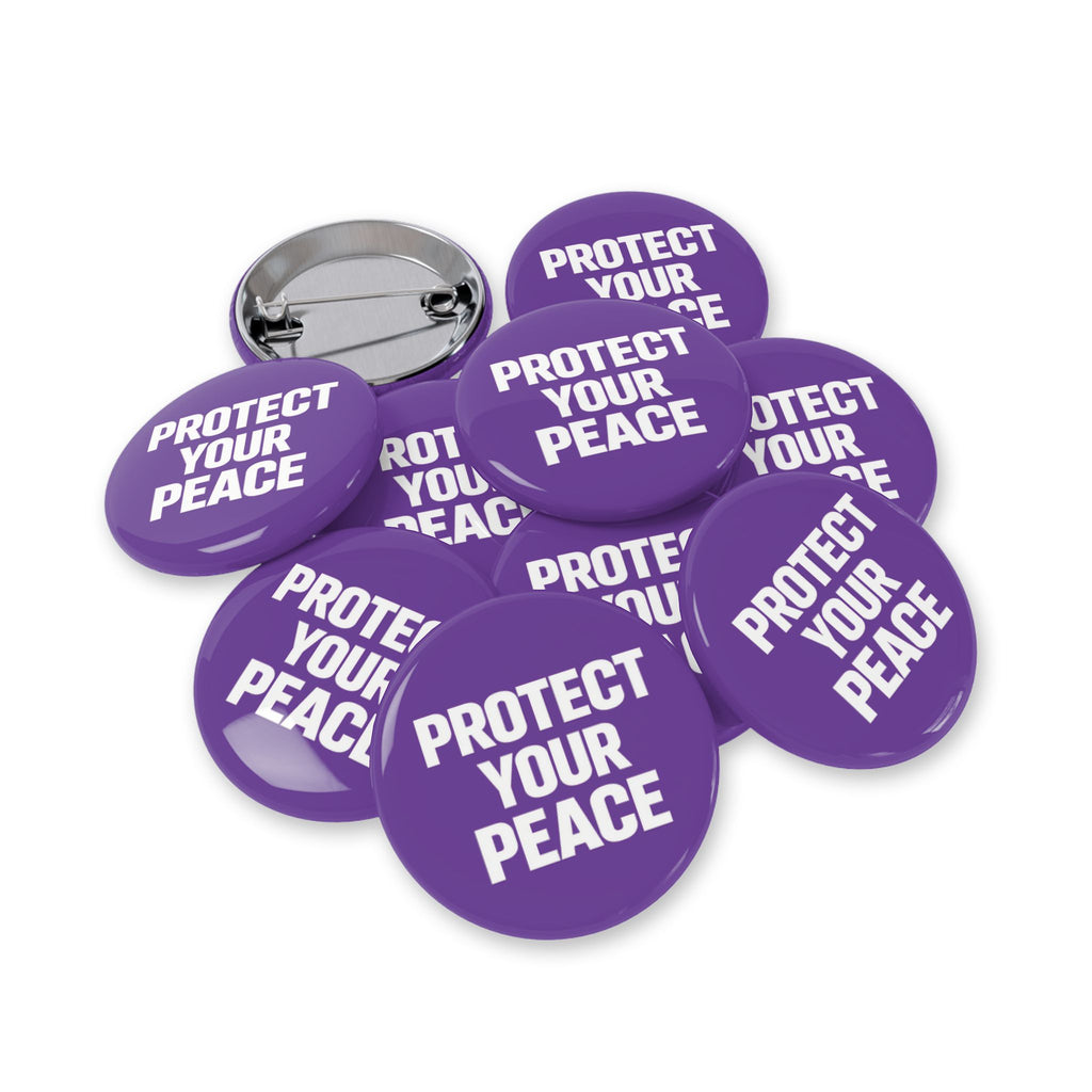 Protect Your Peace Round Pin — Purple Empowerment Button for Jackets, Bags, & Gifts