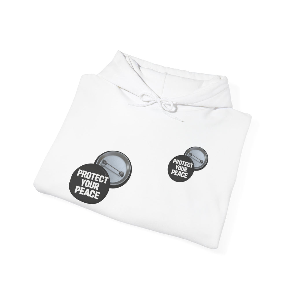 Hoodie — 'Protect Your Peace' graphic design  Hoodie