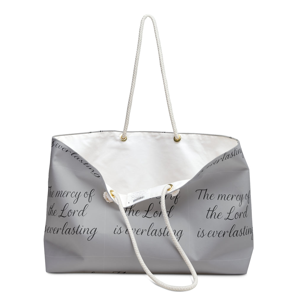 Weekender Bag - “The mercy of the Lord is everlasting” Inspirational Travel Tote
