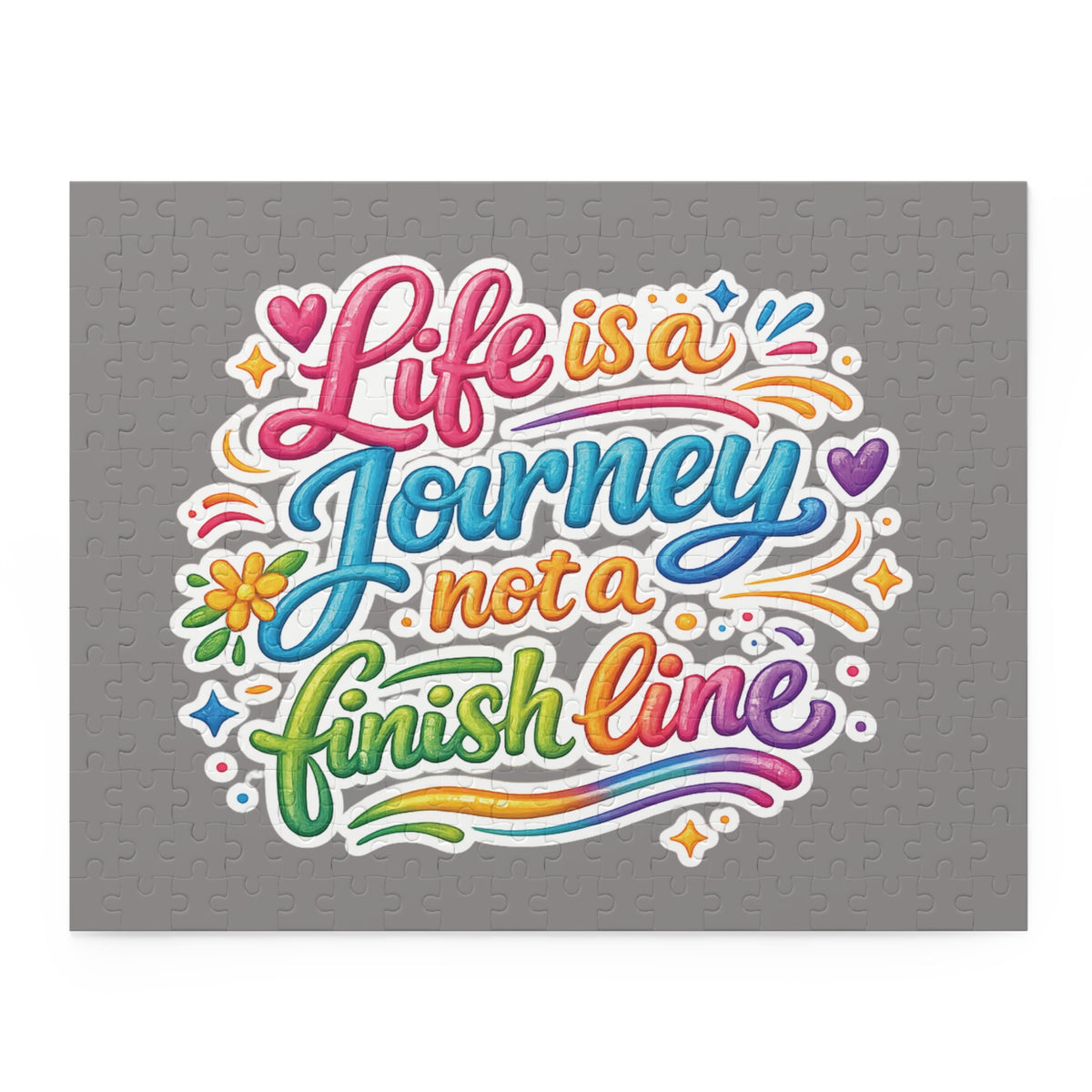 Puzzle — "Life is a Journey, Not a Finish Line" Colorful Inspirational Jigsaw