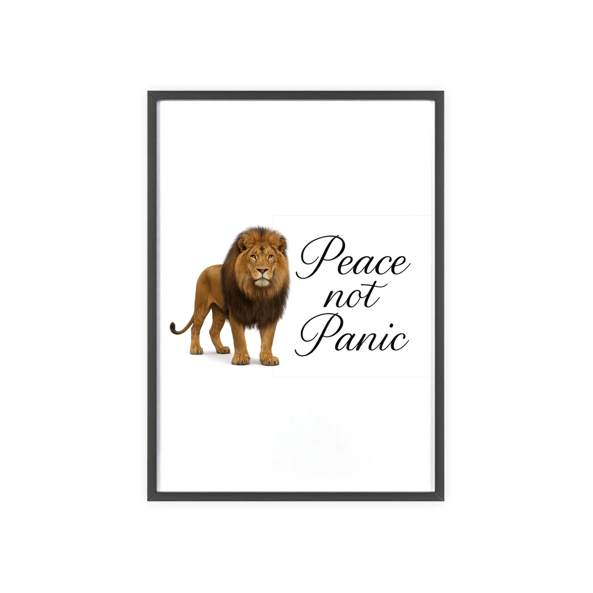 Peace Not Panic Lion Poster with Wooden Frame — Calming Wall Art for Home & Office