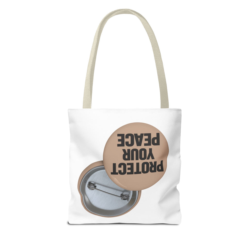 Protect Your Peace Button Tote Bag – Inspirational Everyday Carry