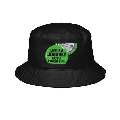 Bucket Hat — "Life Is a Journey, Not a Finish Line"