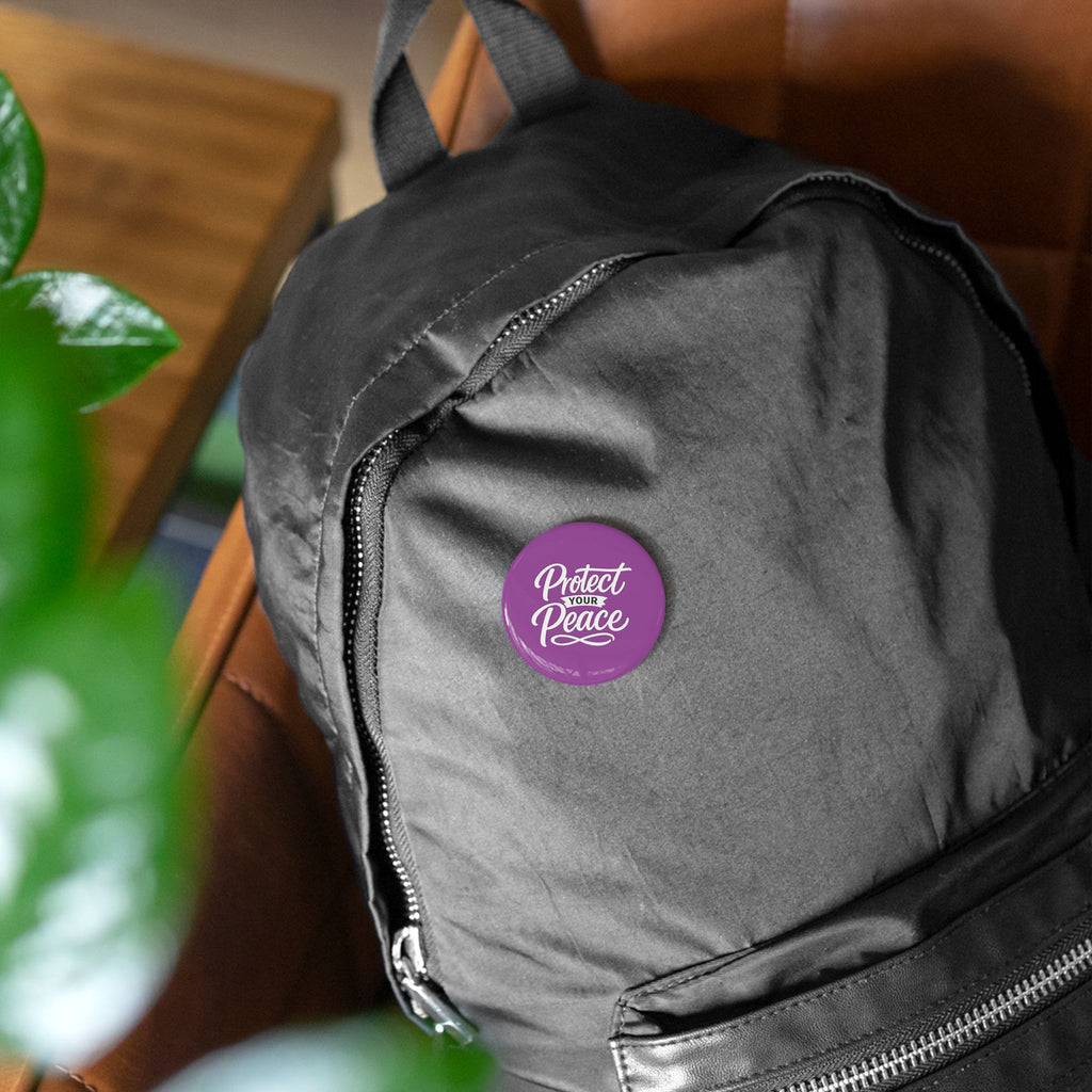 Protect Your Peace Round Pin — Inspirational Purple Lapel Button
