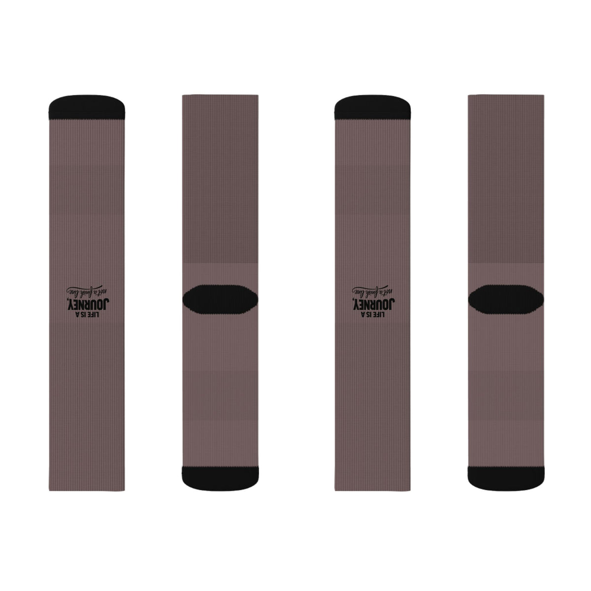 Life is a Journey not a finish line. Brown Ribbed Sublimation Socks — Custom Logo Crew Socks