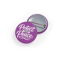 Protect Your Peace Round Pin — Inspirational Purple Lapel Button