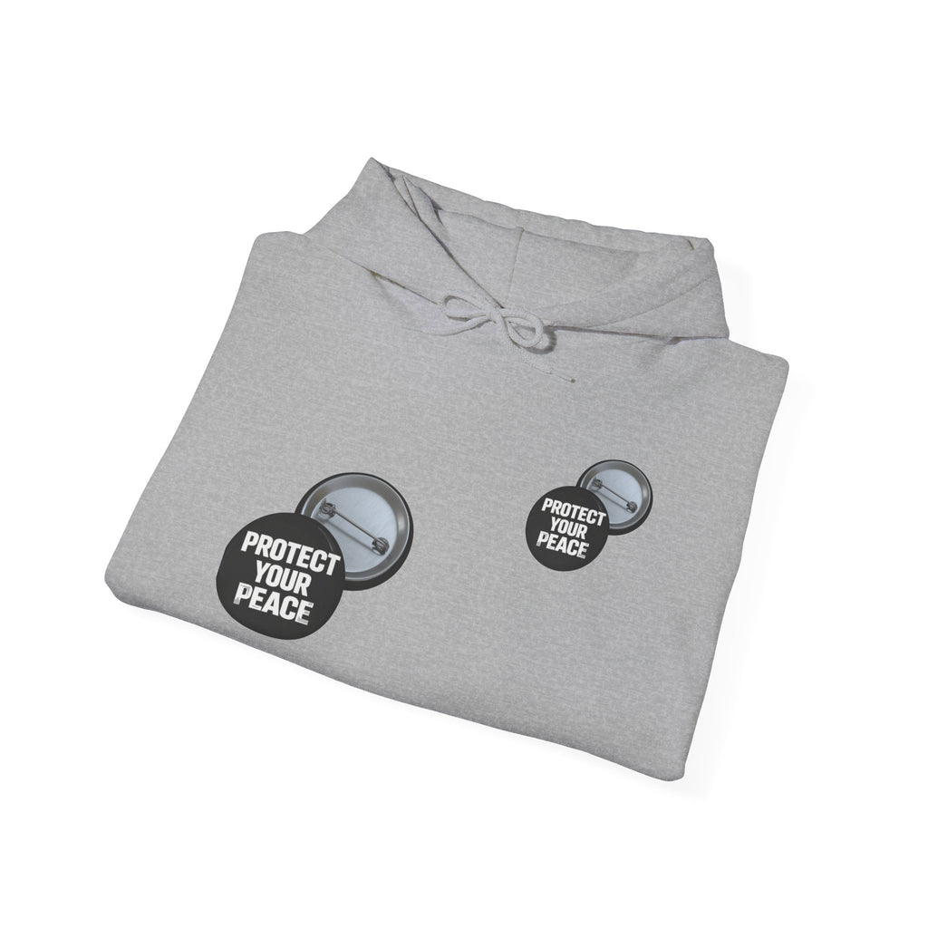 Hoodie — 'Protect Your Peace' graphic design  Hoodie