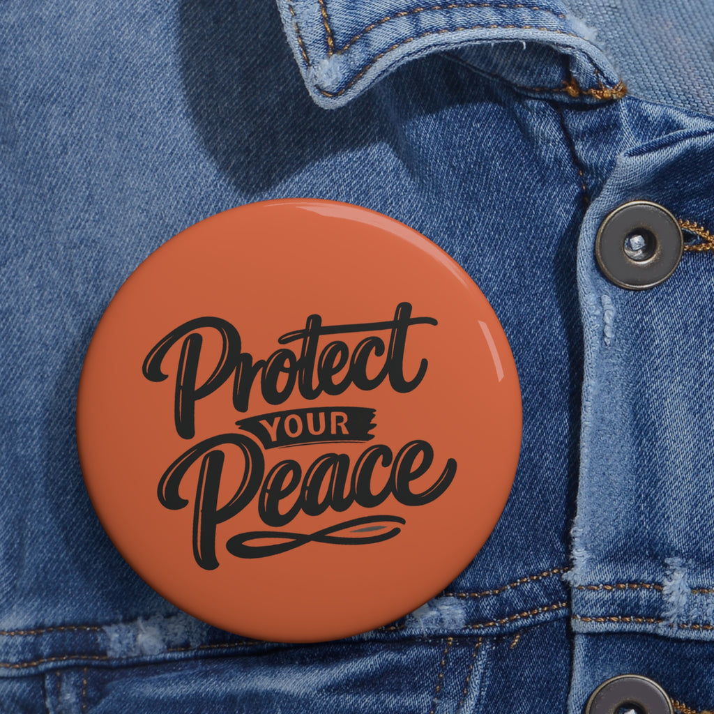 Protect Your Peace Pin Button – Inspirational Enamel-Style Badge