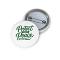 Protect Your Peace Pin Button — Inspirational Lapel Pin