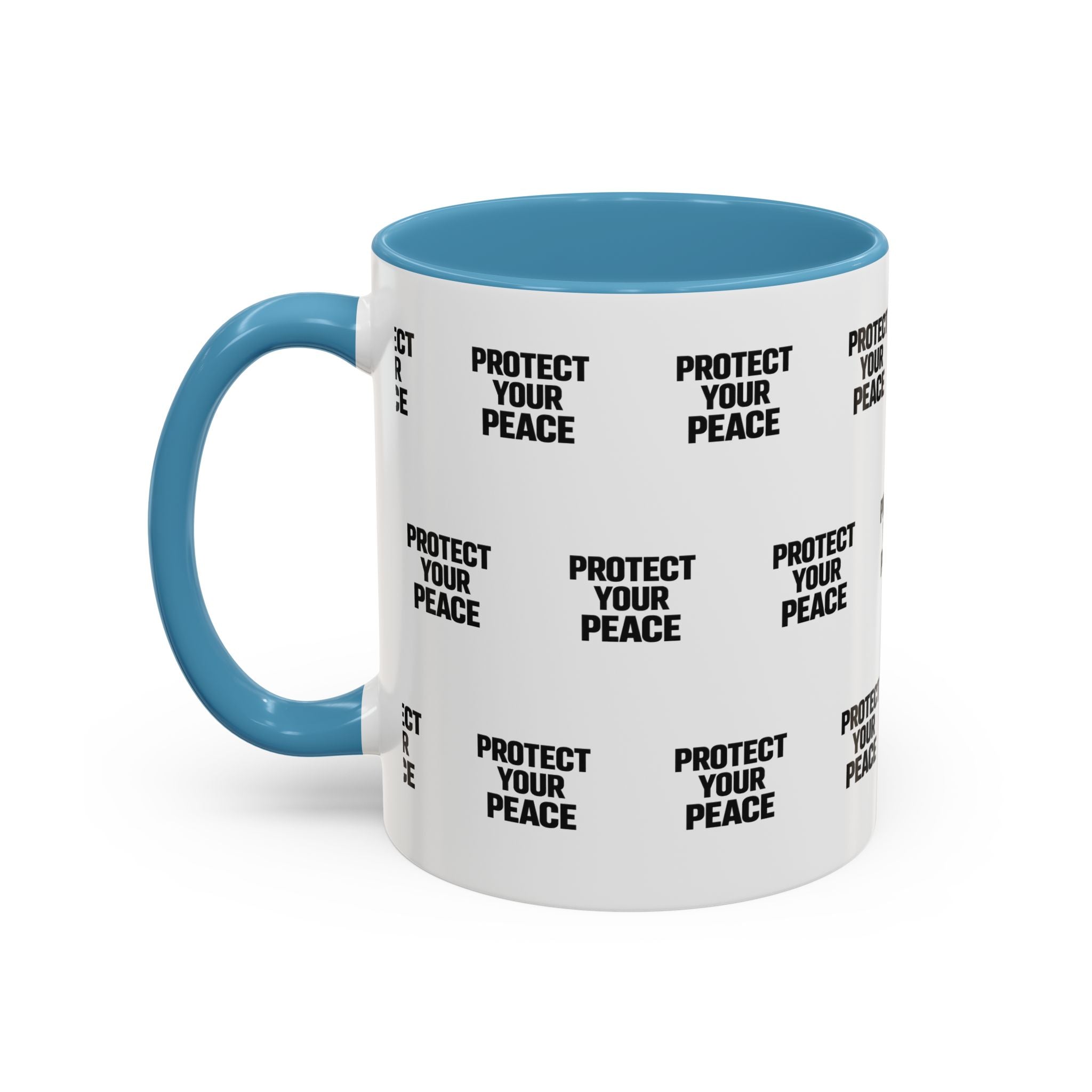 Protect Your Peace Accent Coffee Mug — Repeating Text 11/15oz
