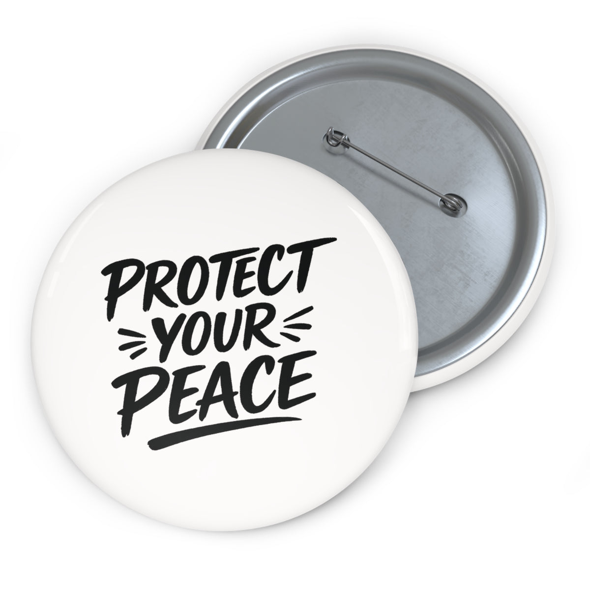 Protect Your Peace Button