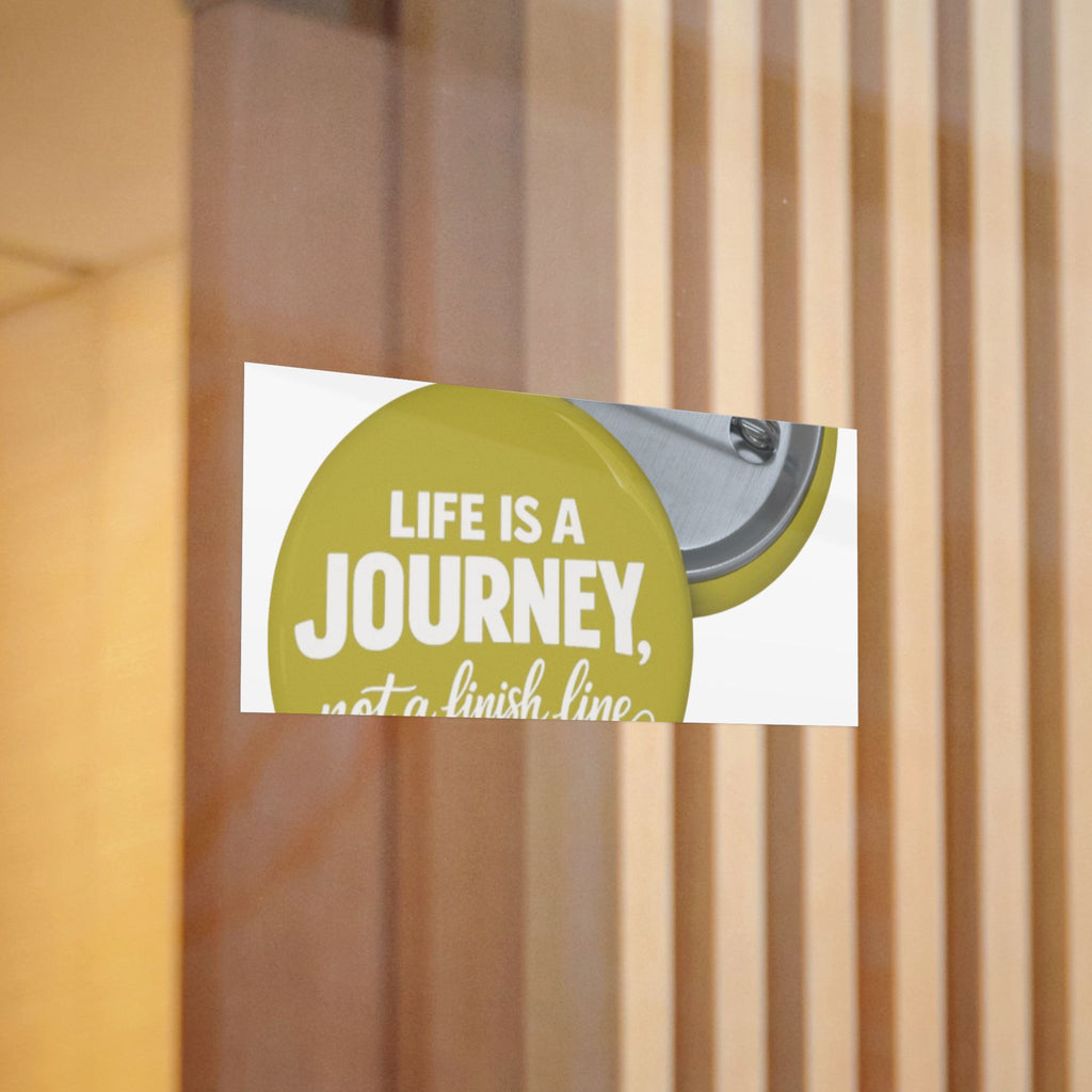 Inspirational 'Life Is A Journey, Not A Finish Line' Sticker
