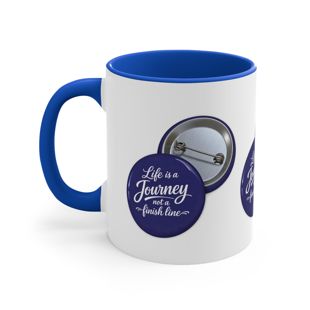Accent Mug — "Life Is a Journey Not a Finish Line" Inspirational Coffee Cup