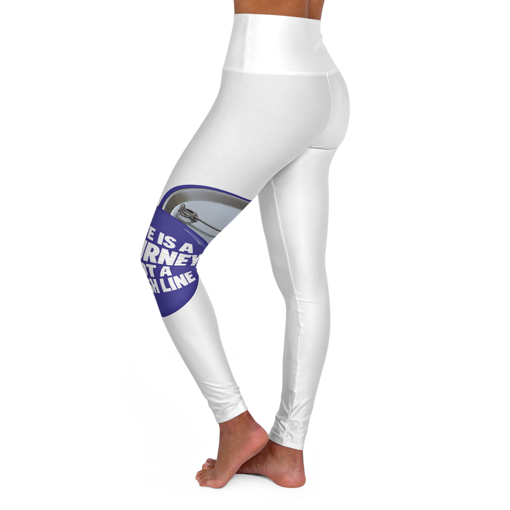 High-Waisted Yoga Leggings — "Life’s a Journey, Not a Finish Line" Motivational Fitness Leggings