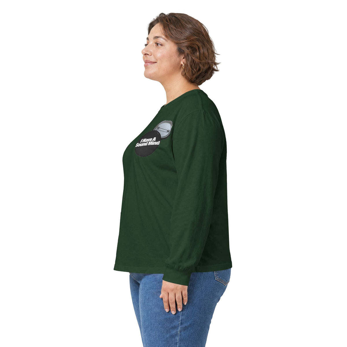 I Have a Sound Mind Inspirational Long Sleeve Tee