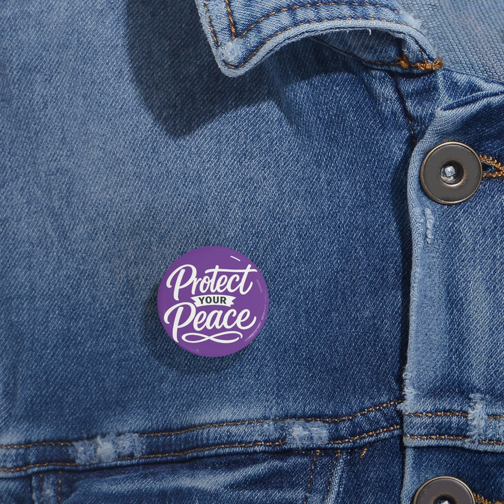 Protect Your Peace Round Pin — Purple Motivational Button Badge